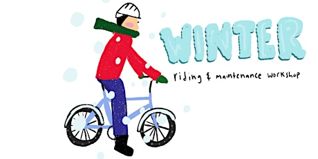 Winter Riding & Maintenance primary image