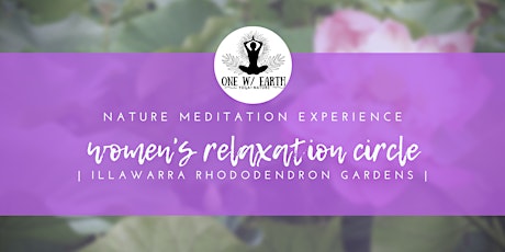 Nature Meditation Experience | Women's relaxation circle