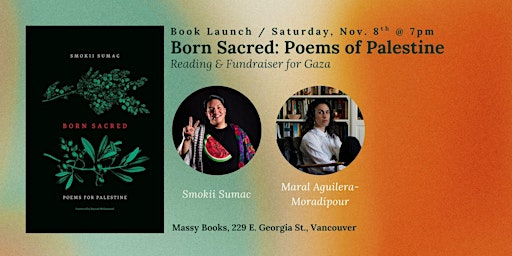 Image principale de Born Sacred: Poems of Palestine - Reading & Fundraiser for Gaza