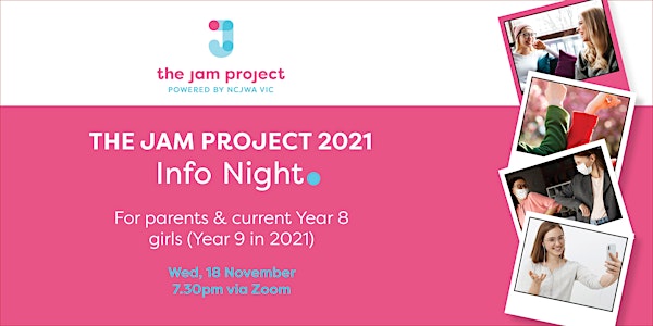 The Jam Project Information Night 2020