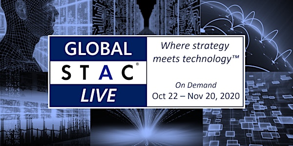 Global STAC Live, On Demand, Fall 2020