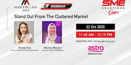 SME Solutions Expo Masterclass Webinar -Stand out from the Cluttered Market primary image