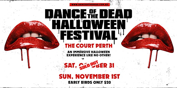 Dance of the Dead Halloween Festival SUNDAY 1st November PERTH