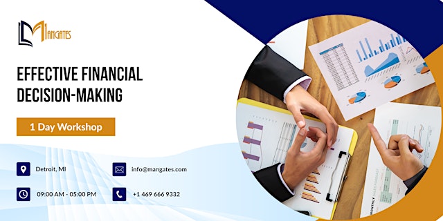 Imagen principal de Effective Financial Decision-Making – 1 Day Workshop in Detroit, MI