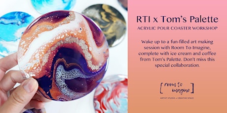 RTI x Tom’s Palette – Acrylic Pour Coaster Workshop