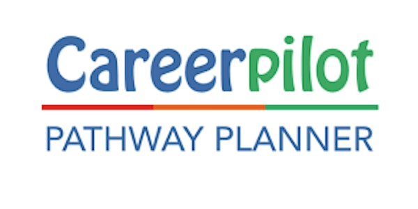 Introduction to Careerpilot Pathway Planner -  triaging guidance needs