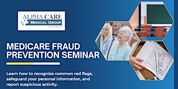 Image principale de Medicare Fraud Prevention Seminar