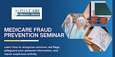 Image principale de Medicare Fraud Prevention Seminar