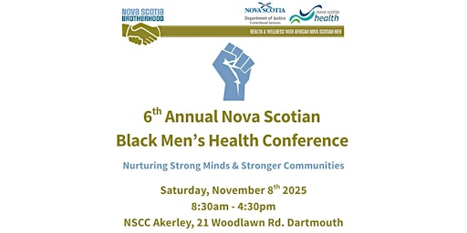 Image principale de 6ᵗʰ Annual Nova Scotian Black Men's Health Conference