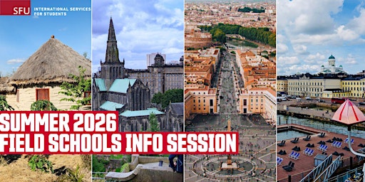 Image principale de 2026 SFU International Field Schools Information Session