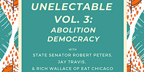 AirGo x Black Youth Project Present Unelectable Vol. 3: Abolition Democracy primary image