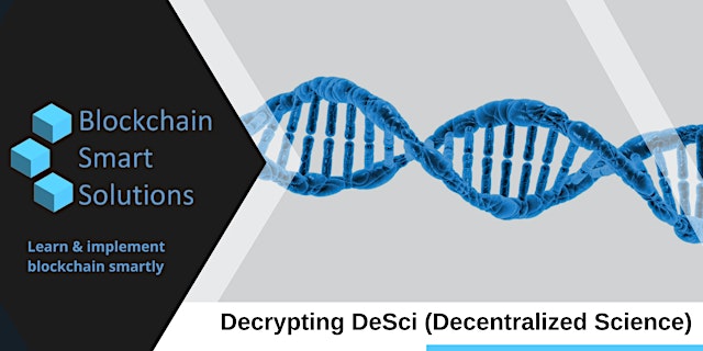 Decrypting DeSci (Decentralized Science) | Perth primary image