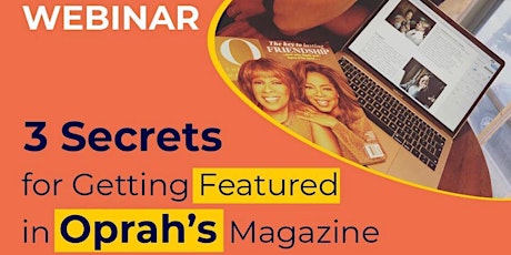 3 Secrets for Getting Featured in Oprah’s Magazine—and making it payoff primary image
