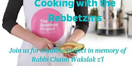 Shabbos Project 2020 - Cooking with the Rebbetzins primary image