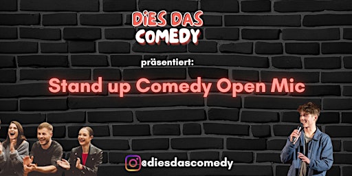 Image principale de DIES DAS COMEDY - Stand up Comedy Open Mic