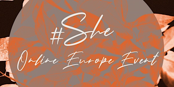 #SHE Online Europe Event