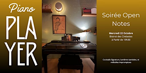 Image principale de Soirée Piano Player - Mercredi 22 Octobre à partir de 19h30 - Paris 17