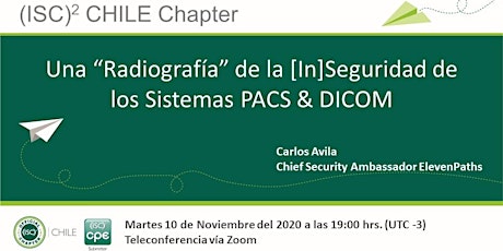 Charla (ISC)² Chile Chapter / Noviembre 2020 (19hrs CL)