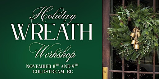 Image principale de Holiday Wreath-Making Workshop & Fundraiser