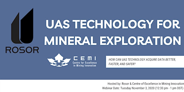 Rosor's Unmanned Aerial System (UAS) Technology for Mineral Exploration