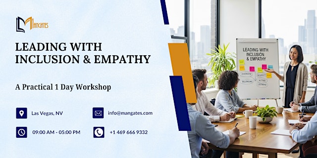 Image principale de Leading with Inclusion & Empathy: A Practical 1 Day Workshop in Las Vegas