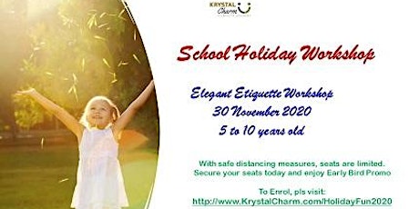 Elegant Etiquette Workshop - 30 Nov 2020 (5 to 10 years old) primary image