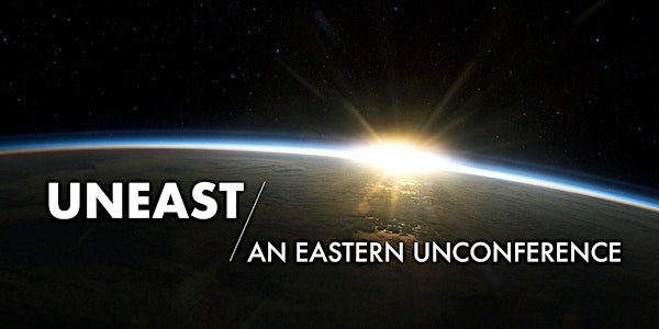 UnEast - An Eastern Unconference