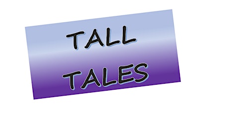 Advanced Articulators Tall Tales Contest primary image