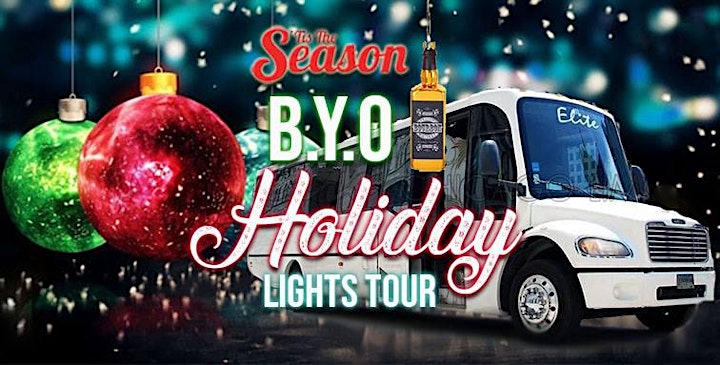 Chicago's BYOB Party Bus Holiday Lights Tour 'Tis The Season - 2021 image