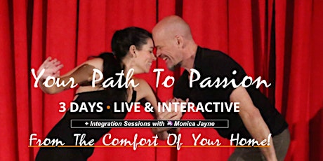 Imagem principal do evento Path to Passion + Integration with Monica Jayne