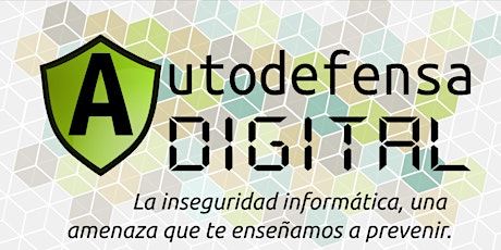 Imagen principal de AutoDefensa Digital 2020 - Noviembre Taller