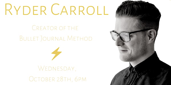 Honorary Conferral of Ryder Carroll of the Bullet Journal Method