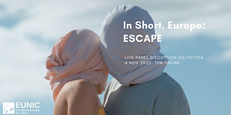 In Short, Europe ESCAPE: Live panel discussion on fiction films primary image