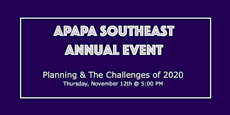 APAPASE Annual Event: Planning & the Challenges of 2020
