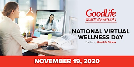 National Virtual Wellness Day - Fuelled by GoodLife Fitness primary image