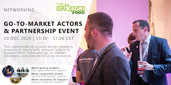 ICT-AGRI WORKSHOP: Go-to-market actors & partnership event