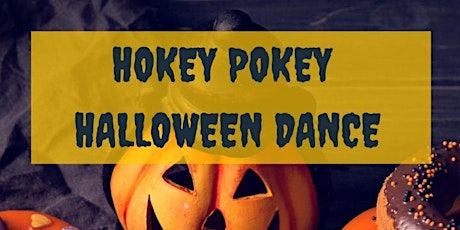 Imagem principal do evento Hokey Pokey Halloween Dance
