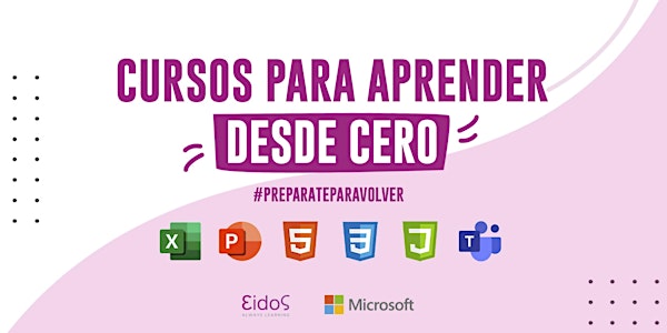 #PreparateParaVolver Con estos cursos gratuitos de Microsoft y Eidos Global