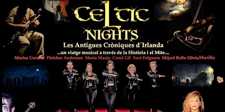 Imagen principal de CELTIC NIGHTS  Les Antigues Cròniques d´´´ Irlanda