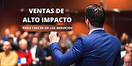 Imagen principal de VENTAS DE ALTO IMPACTO (ZOOM)