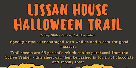 Spooky Halloween Trail at Lissan House