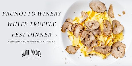 PRUNOTTO WINERY WHITE TRUFFLE FEST DINNER primary image