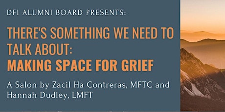 There's Something We Need to Talk About: Making Space for Grief primary image