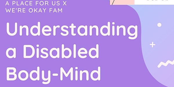 Understanding a Disabled Body-Mind