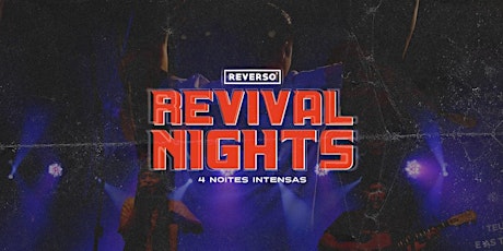 Imagem principal do evento Revival Nights - Americana - 31/10