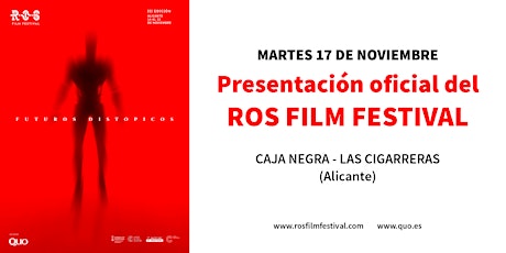 Imagen principal de Presentación oficial ROS Film Festival