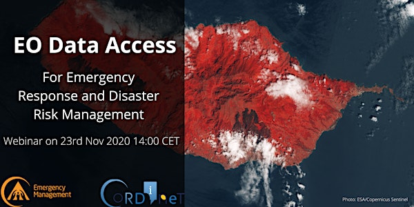EO Data Access for Emergency Response and Disaster Risk Management Webinar
