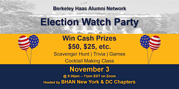 BHAN NY X DC Election 2020 Watch Party