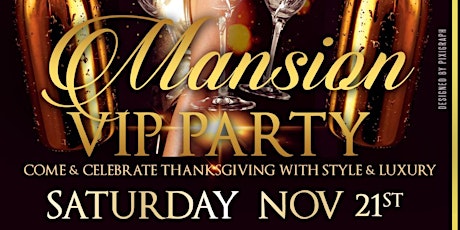 VIP MANSION PRIVATE PARTY primary image