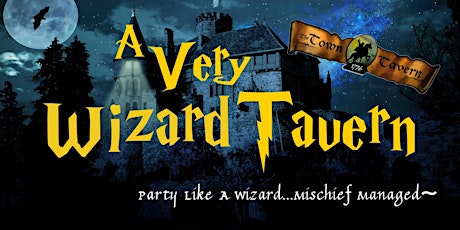 Primaire afbeelding van A VERY WIZARD TAVERN- COVID EDITION
